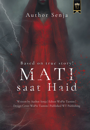 Mati saat Haid by Author Senja