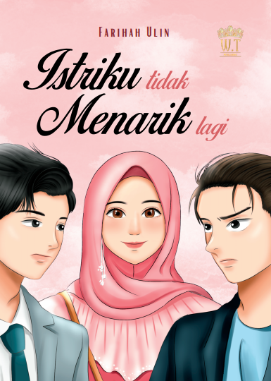 Istriku tidak Menarik Lagi by Farihah Ulin